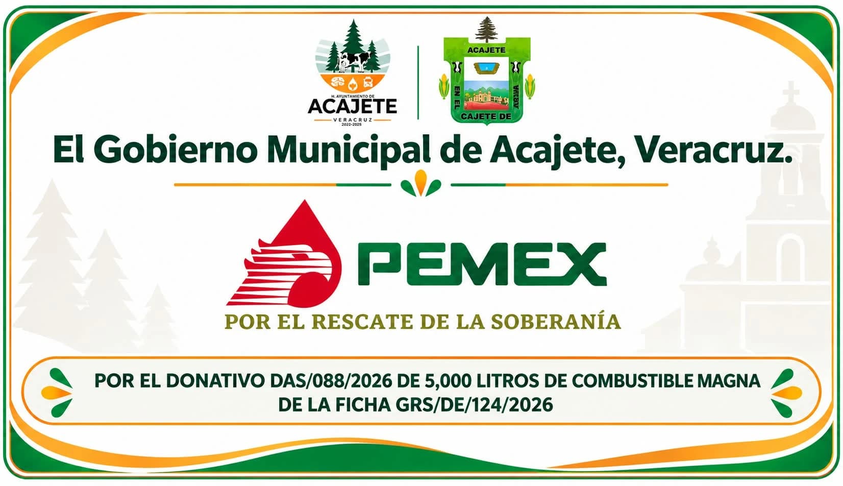 Agradecimiento del Gobierno Municipal de Acajete a PEMEX por el donativo DAS/088/2026 de 5,000 litros de combustible Magna
